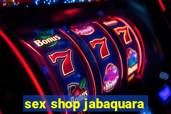 sex shop jabaquara